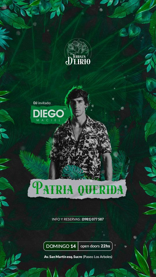 Diego Maciel DJ invitado Terraza D Lirio 1er Aniversario Asuncion Paraguay
